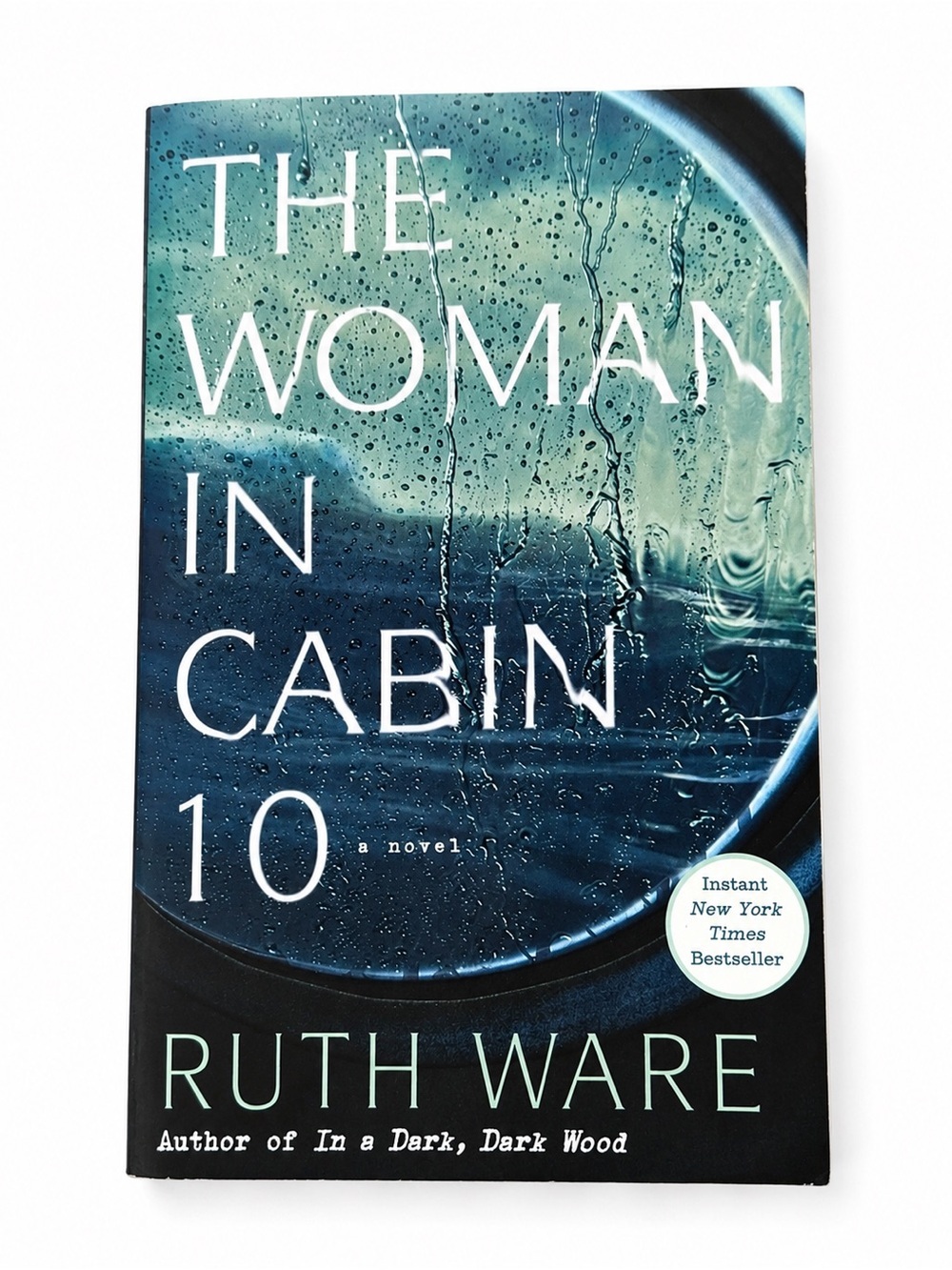The Woman in Cabin 10 by Ruth Ware - Paperback Novel - Blue/Black Cover